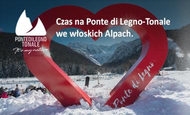Czas na Ponte di Legno-Tonale we włoskich Alpach